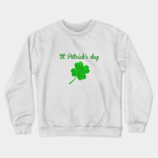 st patricks day Crewneck Sweatshirt